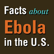 Facts about Ebola in the US